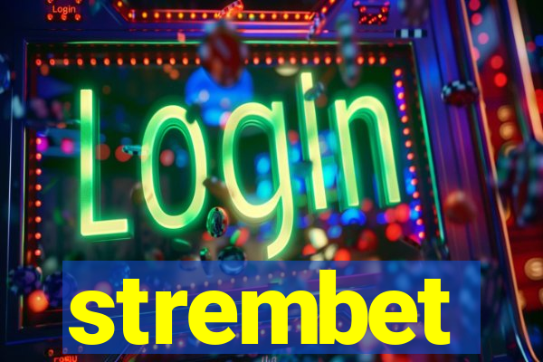 strembet