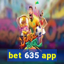 bet 635 app