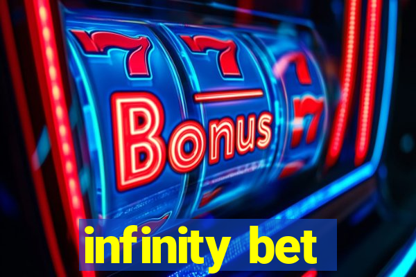 infinity bet