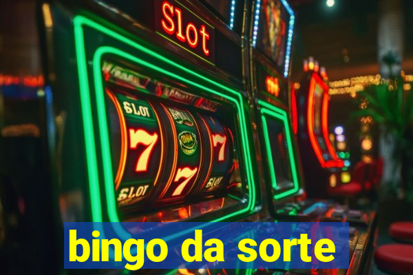 bingo da sorte