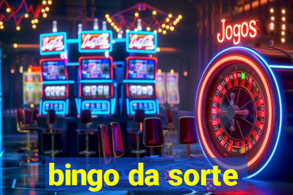 bingo da sorte