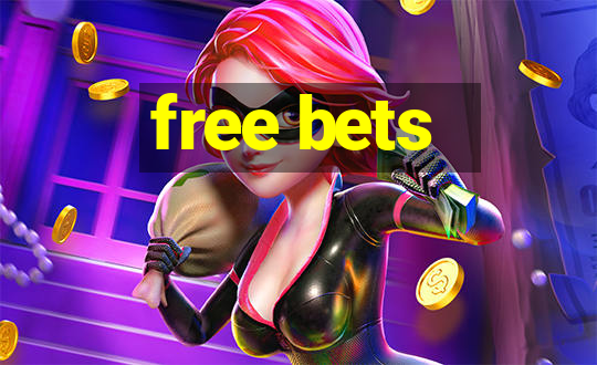 free bets