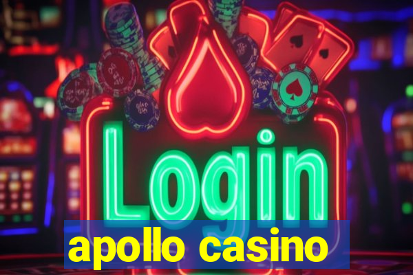 apollo casino