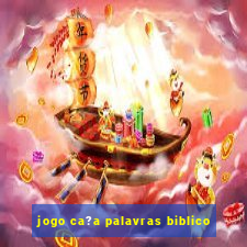 jogo ca?a palavras biblico