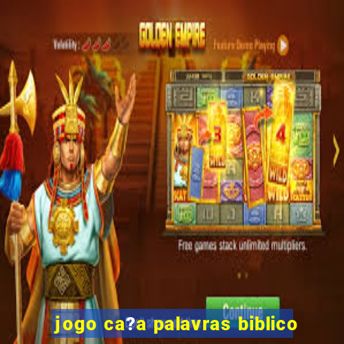 jogo ca?a palavras biblico