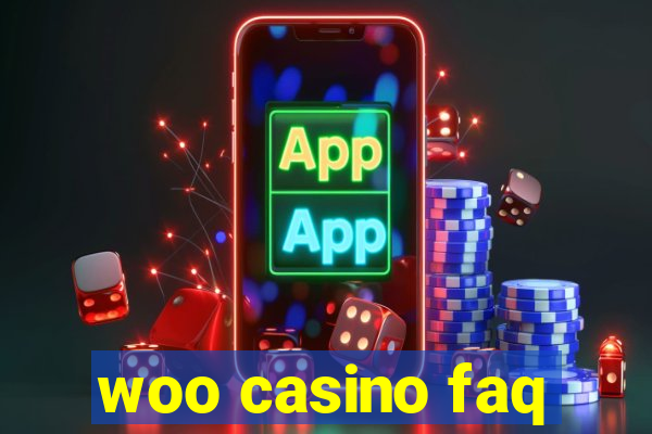 woo casino faq