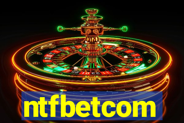 ntfbetcom