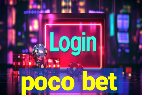 poco bet