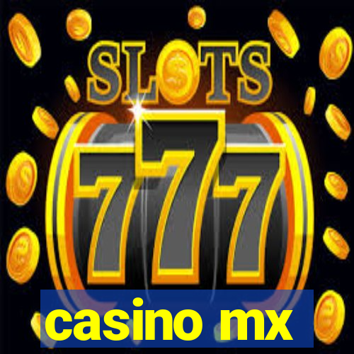 casino mx