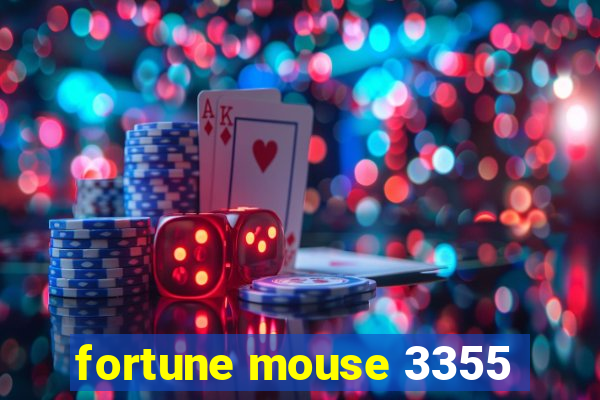 fortune mouse 3355