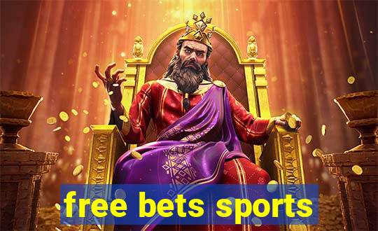 free bets sports