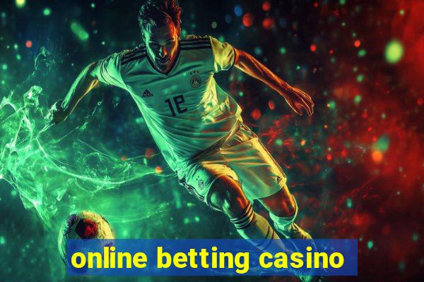 online betting casino