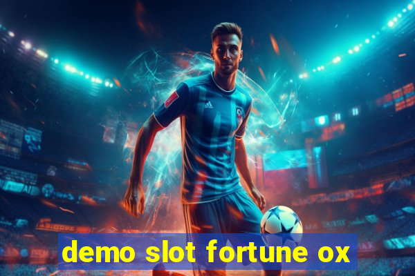 demo slot fortune ox