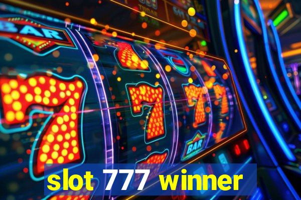 slot 777 winner