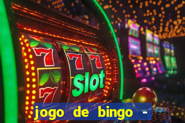 jogo de bingo - bingo ao vivo