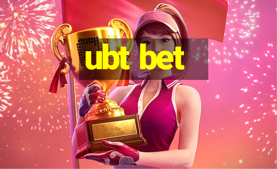 ubt bet