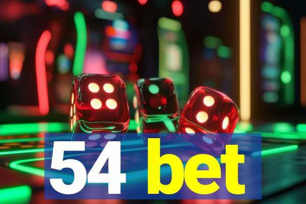 54 bet