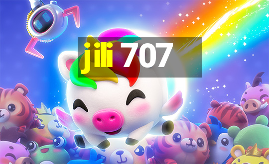 jili 707