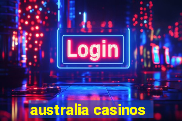 australia casinos