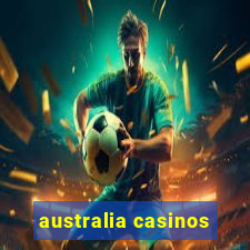 australia casinos