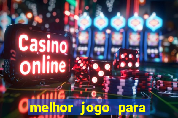 melhor jogo para ganhar dinheiro bet365