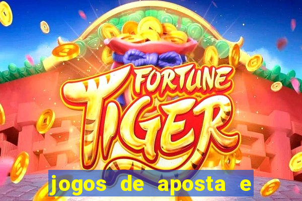 jogos de aposta e ganhar dinheiro