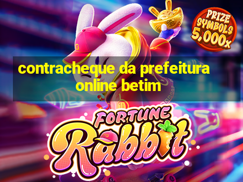 contracheque da prefeitura online betim