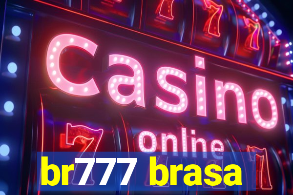 br777 brasa