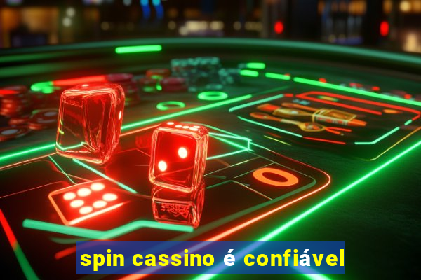 spin cassino é confiável