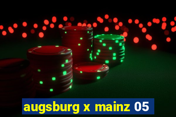 augsburg x mainz 05