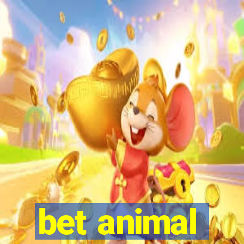 bet animal