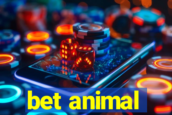 bet animal