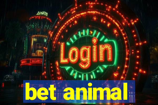 bet animal