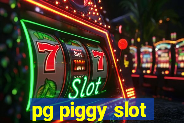 pg piggy slot