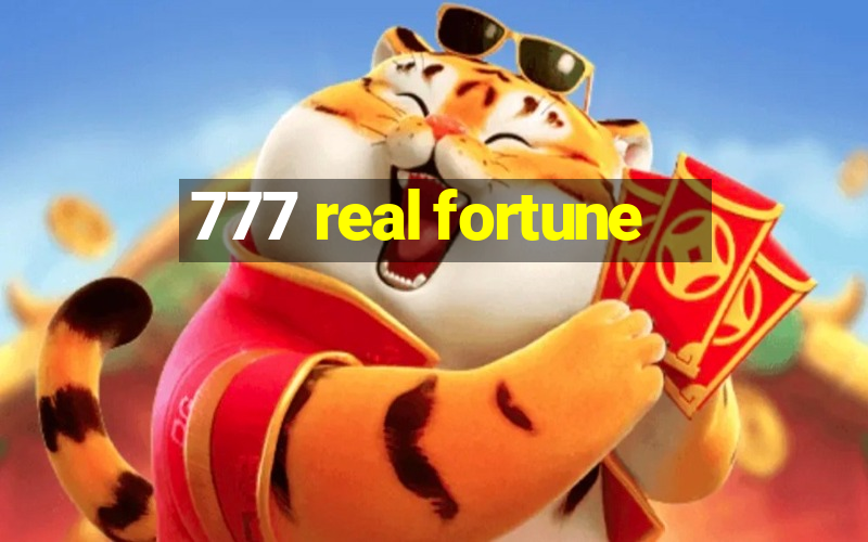 777 real fortune