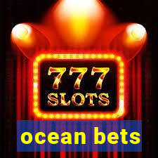 ocean bets