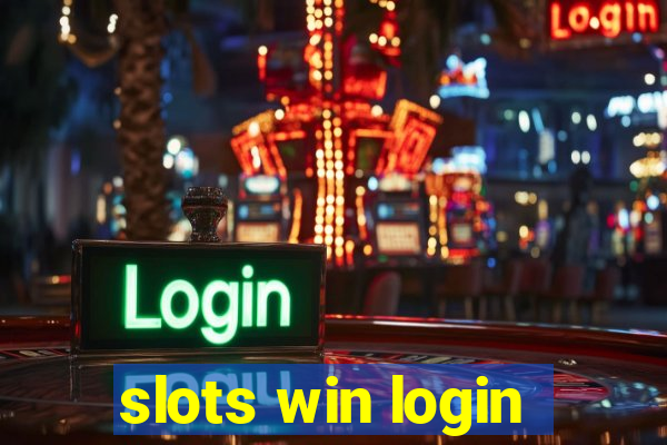 slots win login