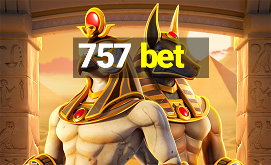 757 bet