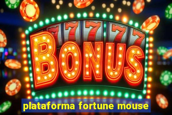 plataforma fortune mouse