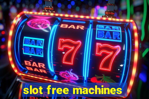 slot free machines