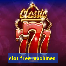 slot free machines