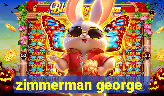 zimmerman george