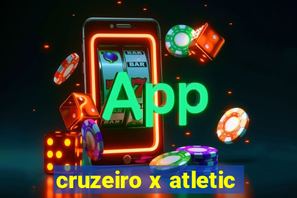 cruzeiro x atletic