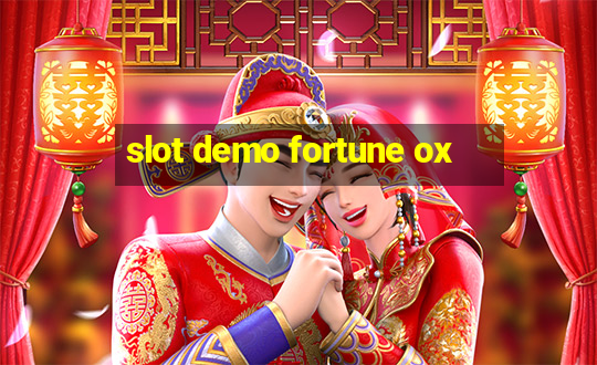 slot demo fortune ox