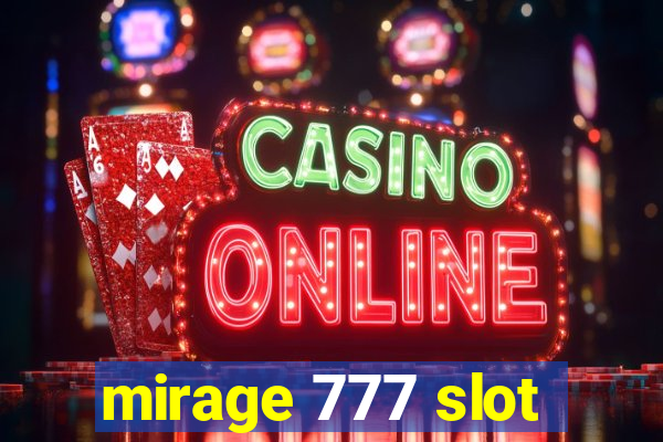 mirage 777 slot