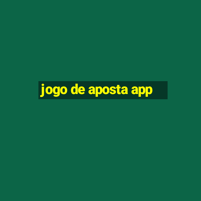 jogo de aposta app