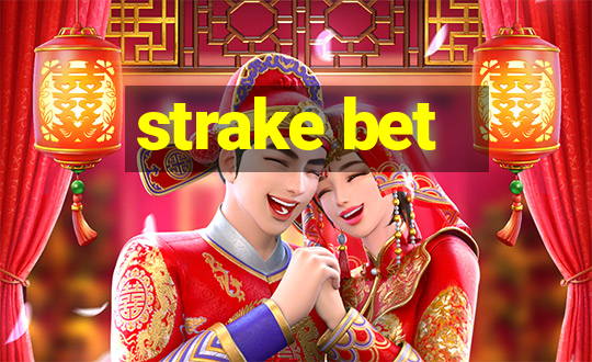 strake bet