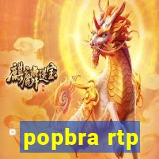 popbra rtp