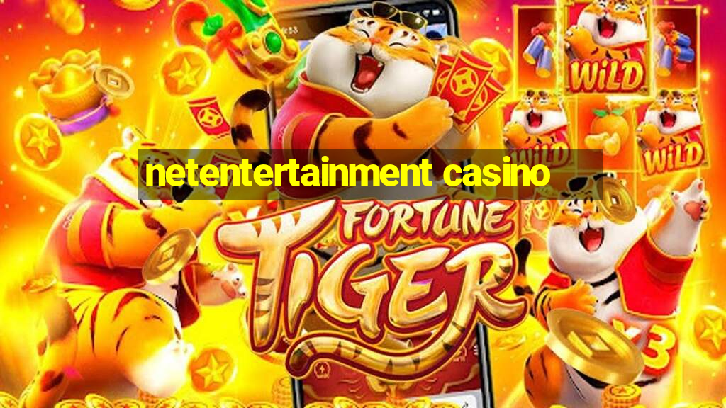 netentertainment casino