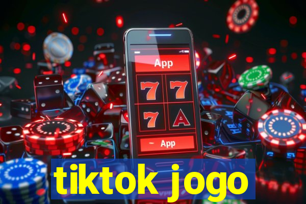 tiktok jogo